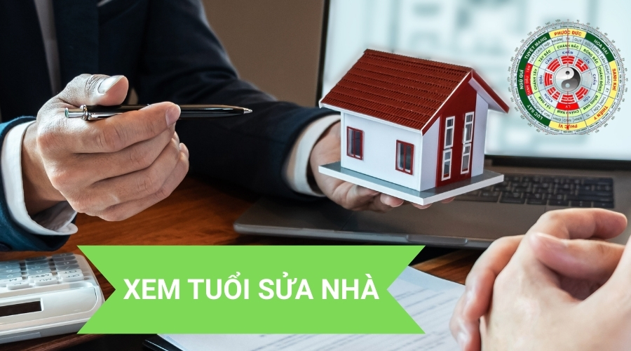 Xem tuổi sửa nhà