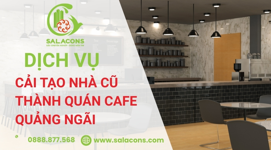 cải tạo nhà cũ thành quán cafe