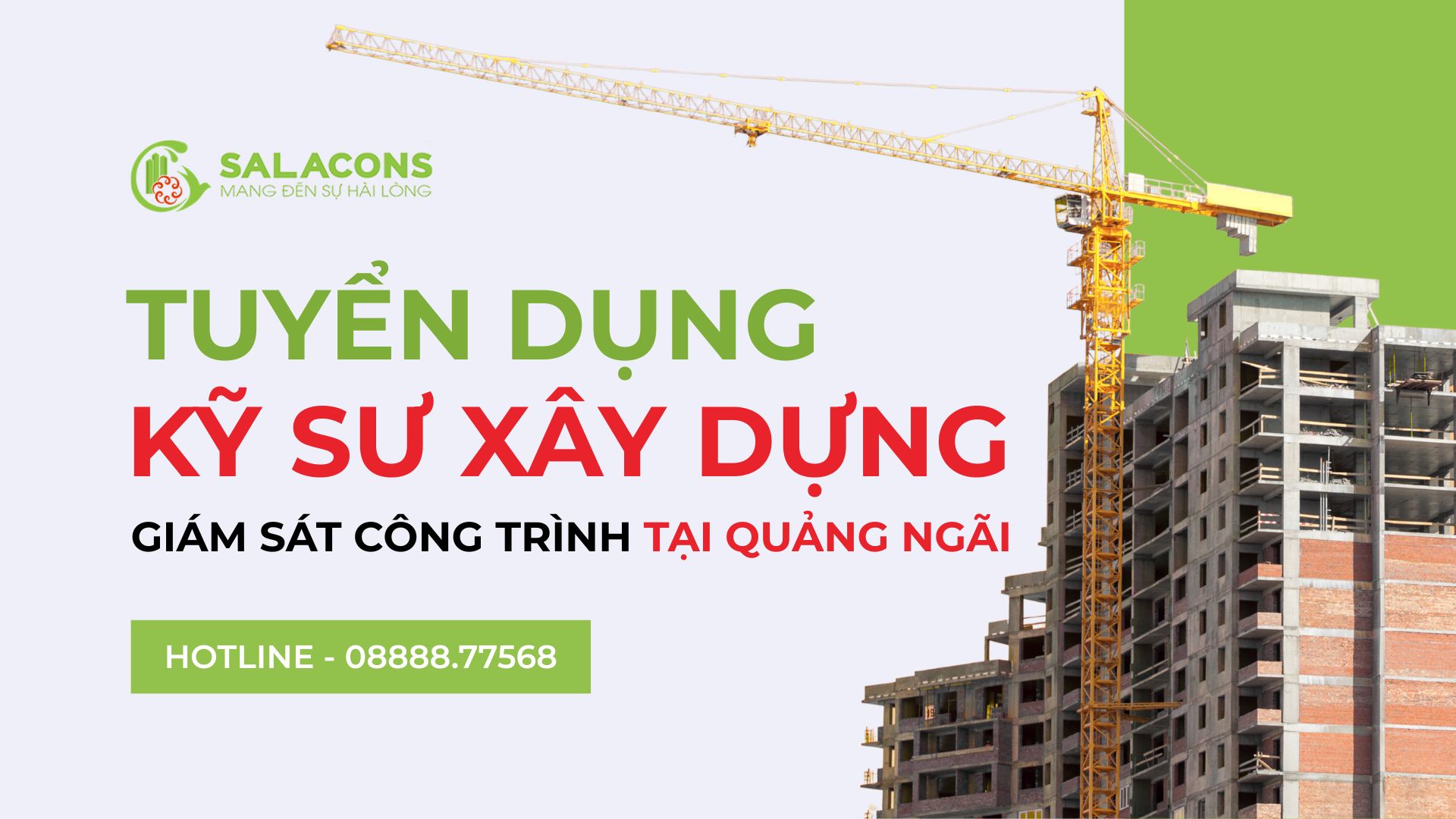 Tuyển dụng kỹ sư xây dựng giám sát công trình tại Quảng Ngãi Tuyển dụng kỹ sư xây dựng giám sát công trình tại Quảng Ngãi