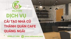 cải tạo nhà cũ thành quán cafe