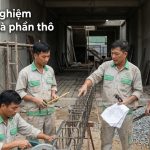 Kinh Nghiệm Xây Nhà Phần Thô: Top 7 Quy Tắc “Vàng” Để Nhà Bền 50 Năm
